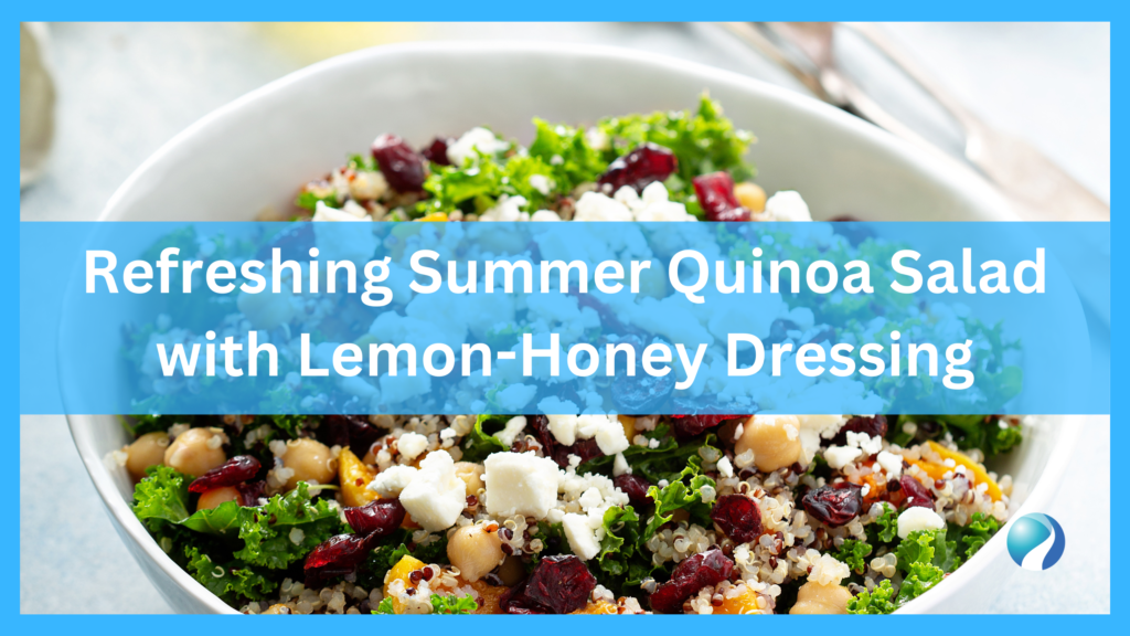 Refreshing Summer Quinoa Salad with LemonHoney Dressing Mississauga